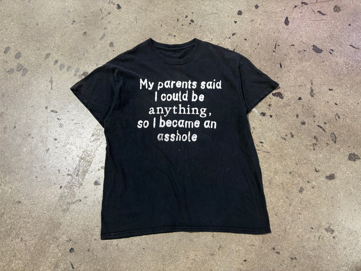 Parents said I Can Be Anything aTee - Black Size Large