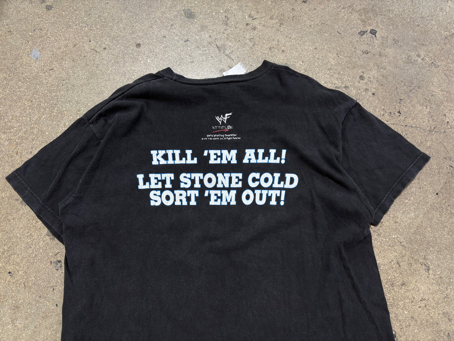 1998 Stone Cold Kill Them All Tee - Black Size XL (25x28.5)
