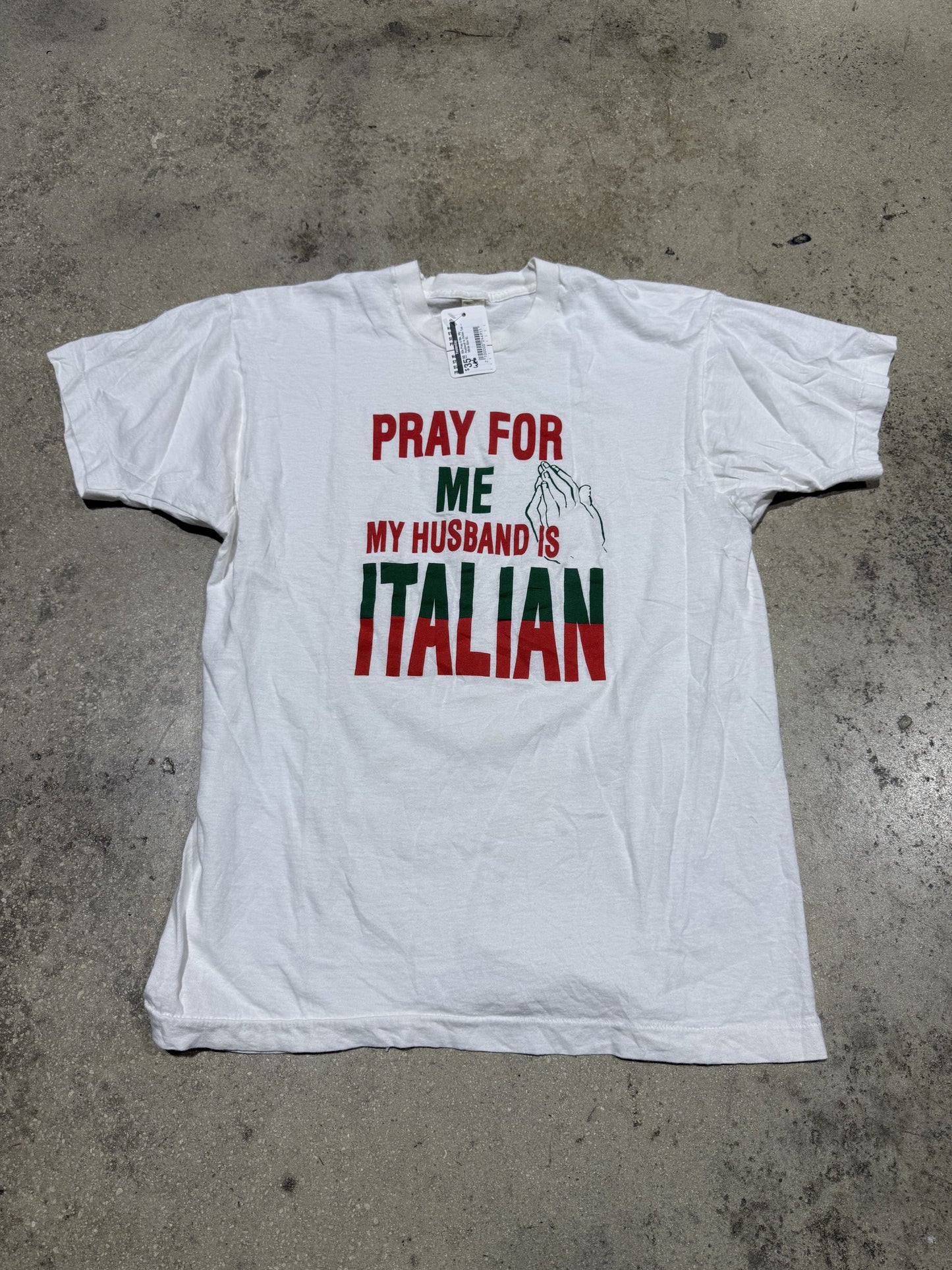 80s Pray 4 Me, My Husband Is Italian Tee - White Size XL