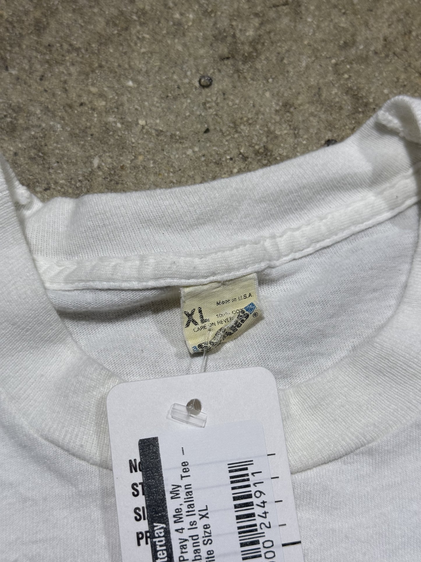 80s Pray 4 Me, My Husband Is Italian Tee - White Size XL