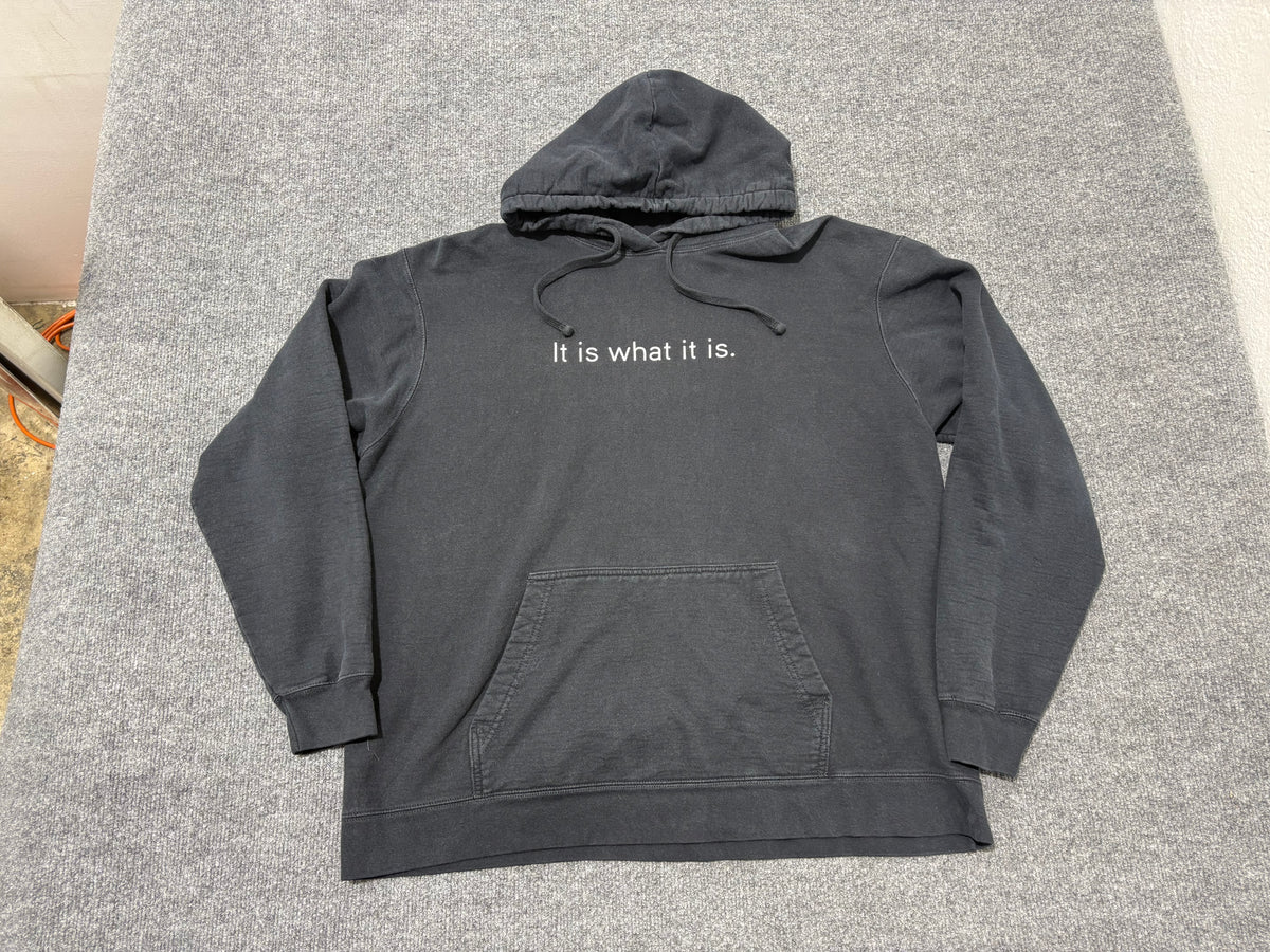 It is What It Is Hoodie - Black Size Large