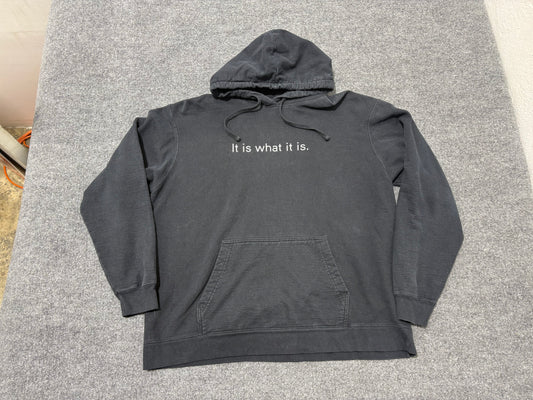 It is What It Is Hoodie - Black Size Large