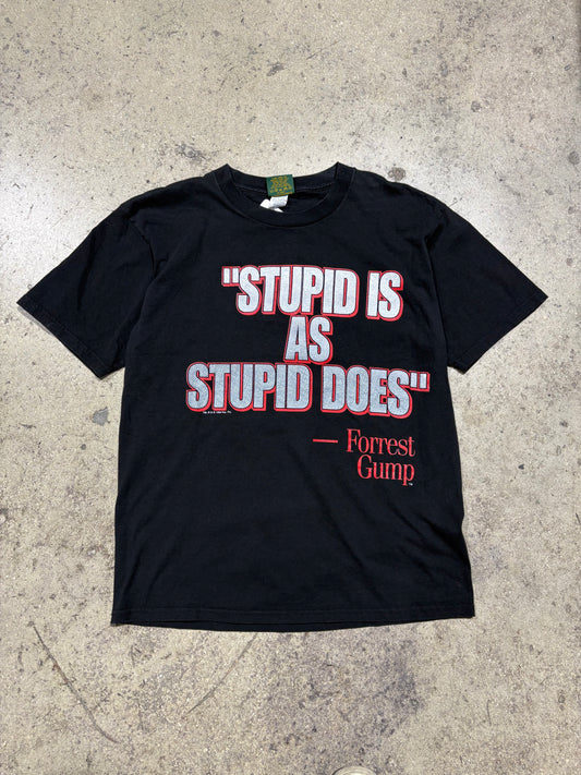 FG "Stupid Is As Stupid Does" Tee - Black Size XL (21 x 28.5)