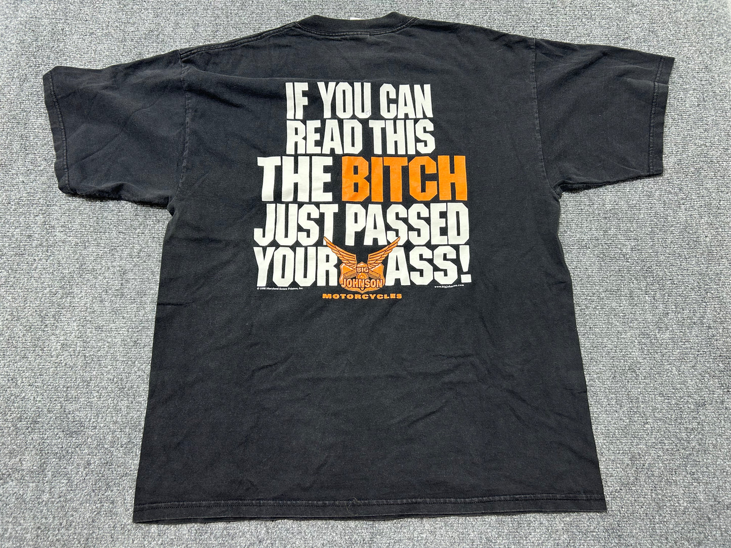 1998 Big Johnson If You Can Read This The Bitch Just passed Your Ass Tee - Black size XL