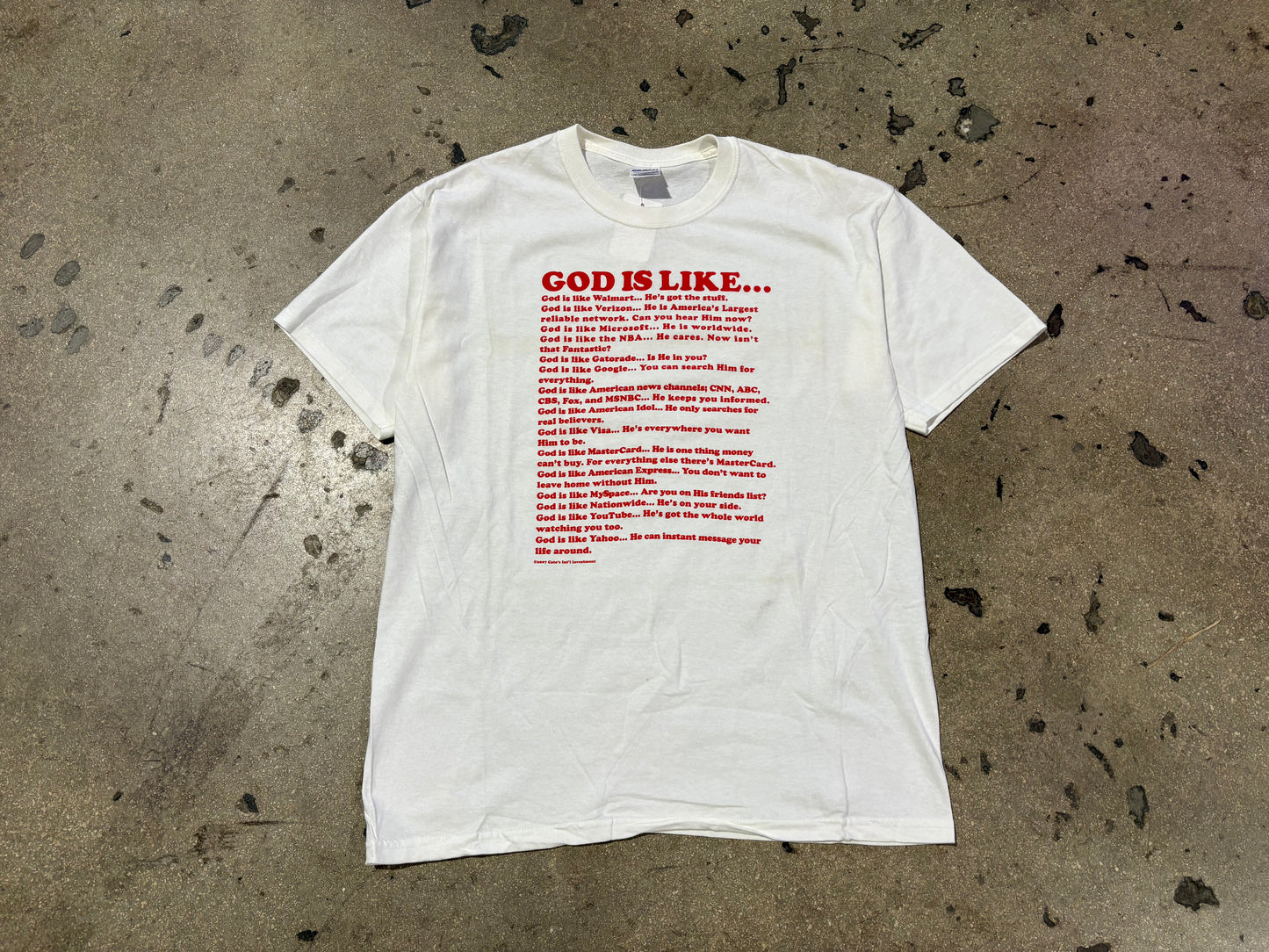 God Is Like Tee - White Size Large