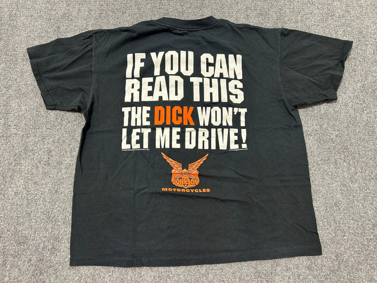 1998 Big Johnson If You Can Read This The Dick Won't Let Me Drive Tee - Black size Large
