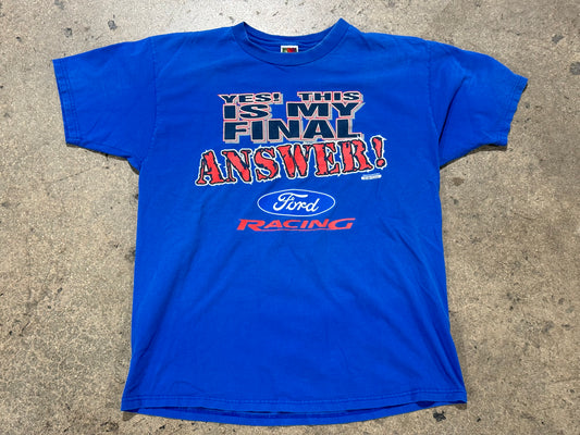 00s Ford Racing Final Answer Tee - Blue Size XL