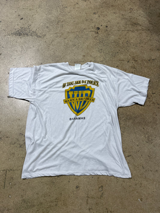 Bahamas If You See The Police, Warn A Brother Tee - White Size XL