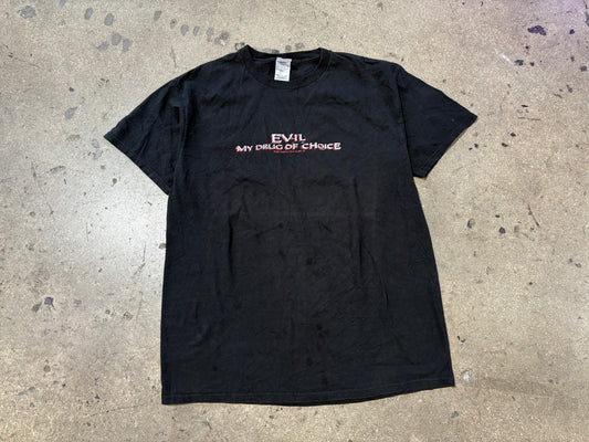 Evil My Drug Of My Choice Tee - Black Size Large