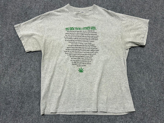 You Know You're A Stoner Tee - Grey Size Large