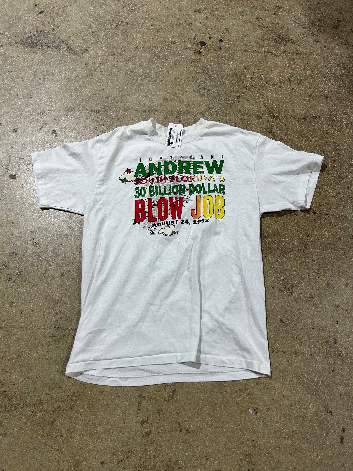 1992 Hurricanes Andrew 30 Millions Dollar Blow Job - White Size Large